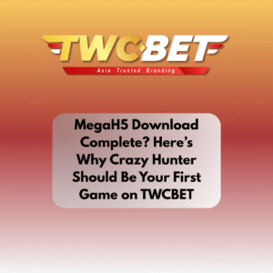 MegaH5 Download Complete? Here’s Why Crazy Hunter Should Be Your First Game on TWCBET