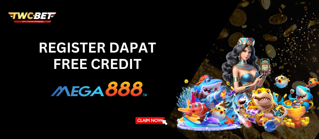 register dapat free credit mega888